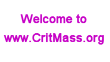 www.CritMass.org
